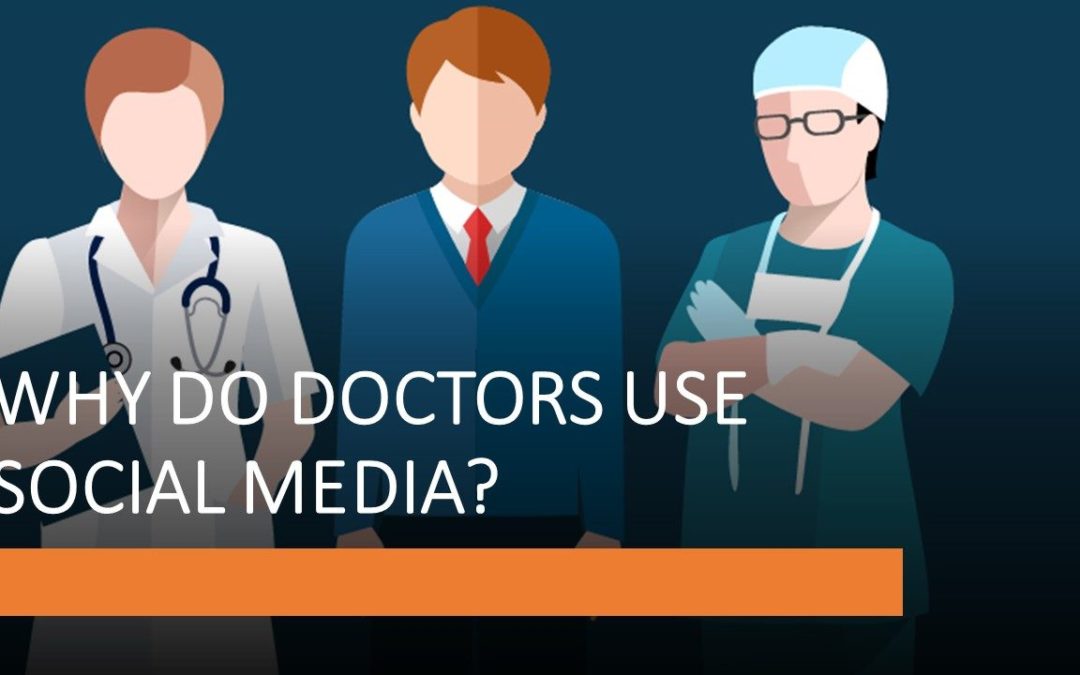 Doctors on Social Media: Why Are Digital Opinion Leaders Using Social Media?