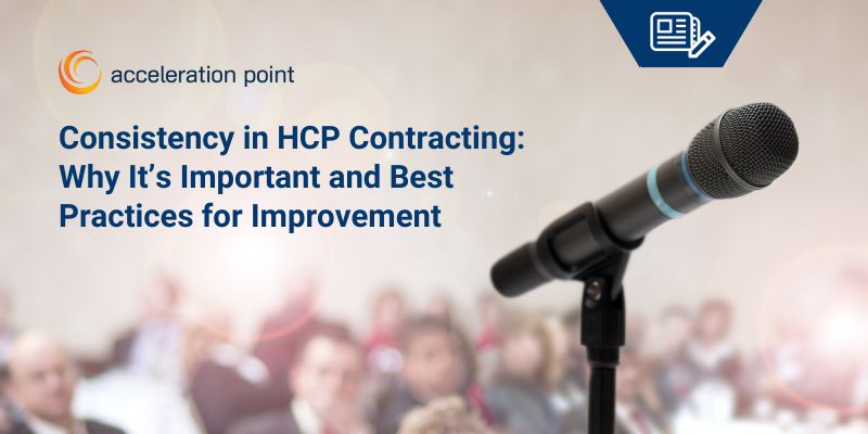 Consistency in HCP Contracting: Why It’s Important and Best Practices for Improvement